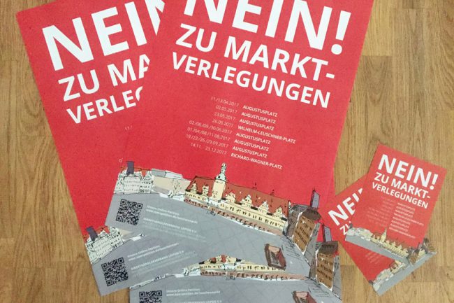 Plakatkampagne gegen die Verlegung des Marktes in Leipzig